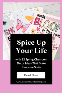 New Spring classroom decor to make you smile