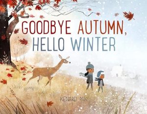 Children's books about the fall - goodbye autumn