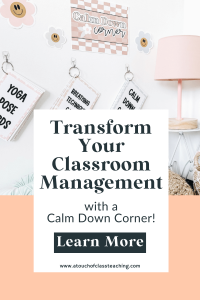 calm down corner ideas for classroom management
