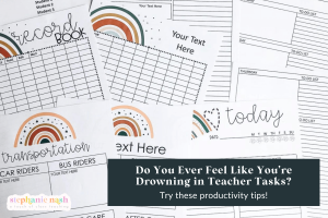 teacher productivity tips to change your day